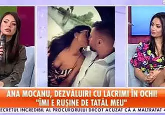 Ana Maria Mocanu, in lacrimi la TV, dupa ce tatal ei a aflat despre bataile incasate de la Rares: "Mi-e rusine"