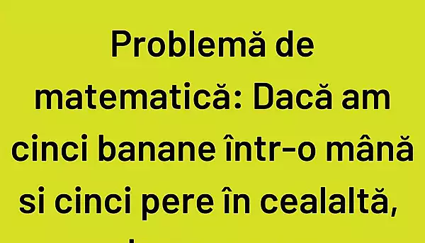 Bancul sfarsitului de saptamana | Problema de matematica