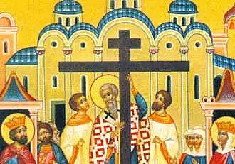 Calendar ortodox luni, 13 septembrie. Rugaciunea pentru Inaltarea Sfintei Cruci