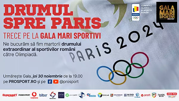 Drumul spre Paris trece pe la Gala Mari Sportivi 2023. Marile performante ale sportului romanesc sunt premiate de ProSport