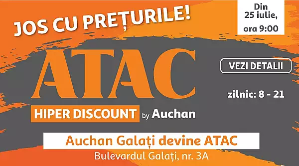 Joi, 25 iulie, te asteptam la marea deschidere ATAC Hiper Discount by Auchan, unde vei gasi permanent preturi mici 