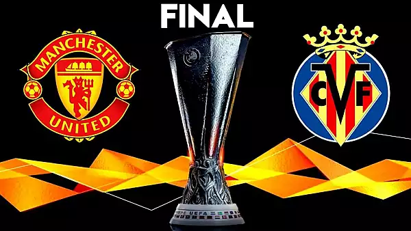 Live Video Online finala Europa League, Villarreal - Manchester United