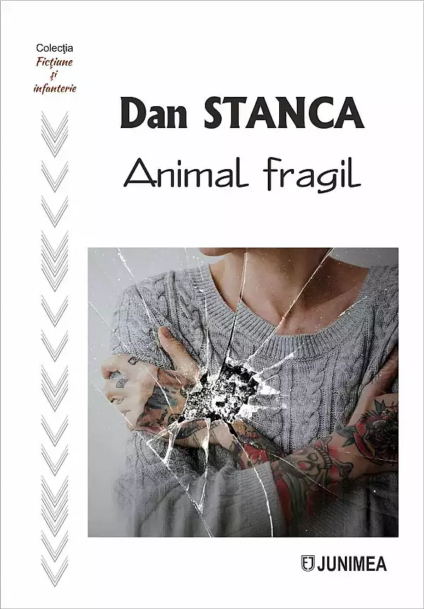 O carte pe zi: ,,Animal fragil", de Dan Stanca