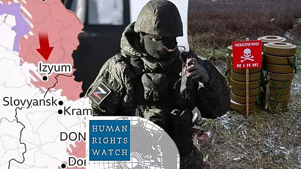 Ucraina, avertizata de Human Rights Watch ca foloseste mine antipersonal interzise in razboiul Rusiei - Zeci de civili, mutilati 